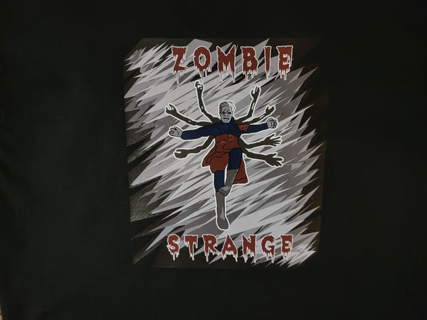 Zombie Strange MoM shirt